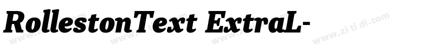 RollestonText ExtraL字体转换